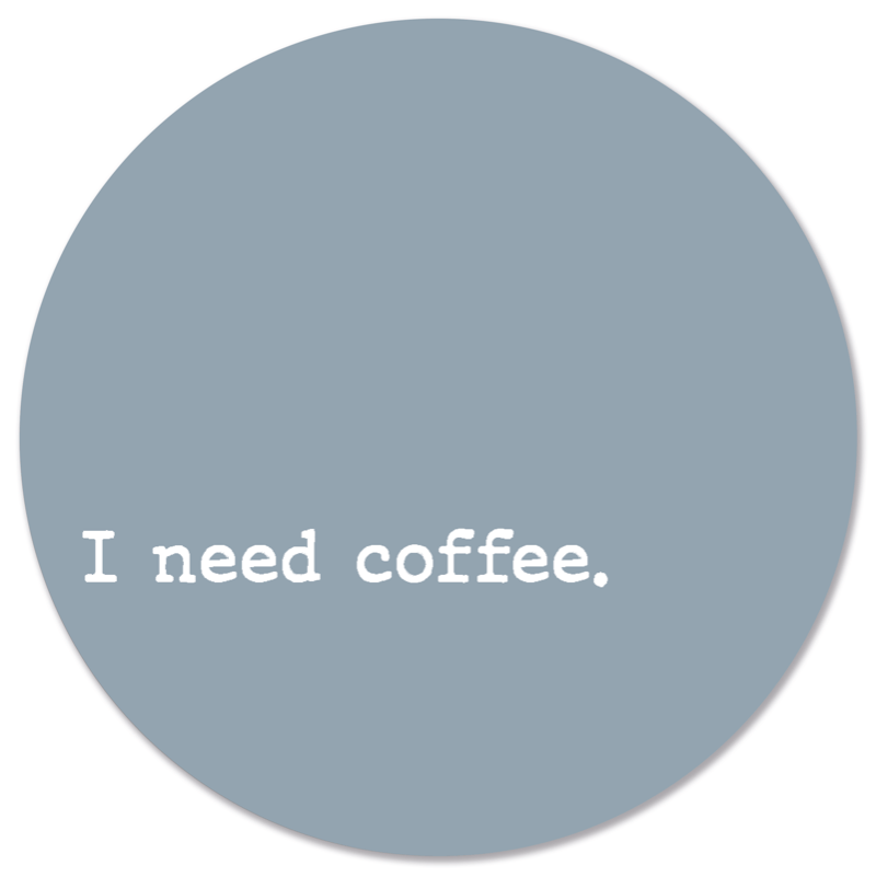 Muurcirkel I Need Coffee Blauw