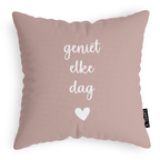 Kussen Geniet Elke Dag Roze
