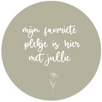 Muurcirkel Mijn Favoriete Plekje Is Hier Met Jullie Groen