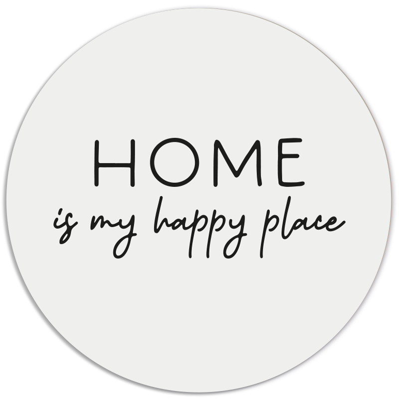 Muurcirkel Home Is My Happy Place