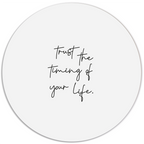 Muurcirkel Trust The Timing Of Your Life